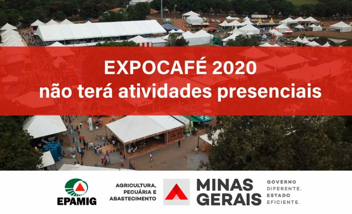 Expocafé 2020 não terá mais atividades presenciais
