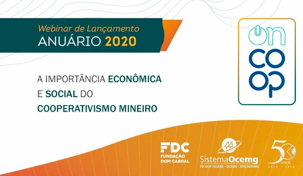 Chamada para a webinar de lançamento do Anuário 2020 - Informações Econômicas e Sociais do Cooperativismo Mineiro