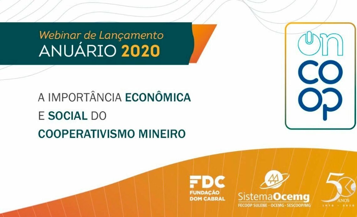 Chamada para a webinar de lançamento do Anuário 2020 - Informações Econômicas e Sociais do Cooperativismo Mineiro