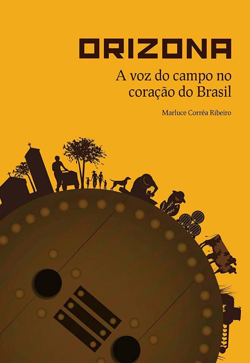 Capa do livro "Orizona: a voz do campo no coração do Brasil" de Marluce Corrêa Ribeiro
