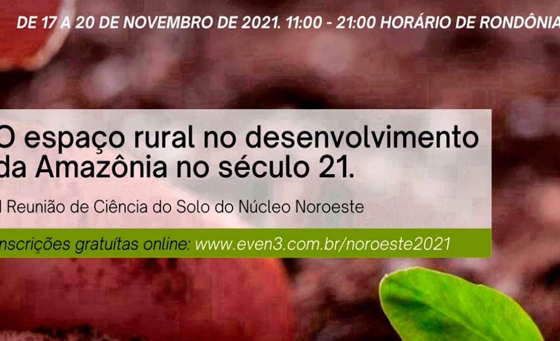 Chamada para a II Reunião de Ciência do Solo do Núcleo Noroeste