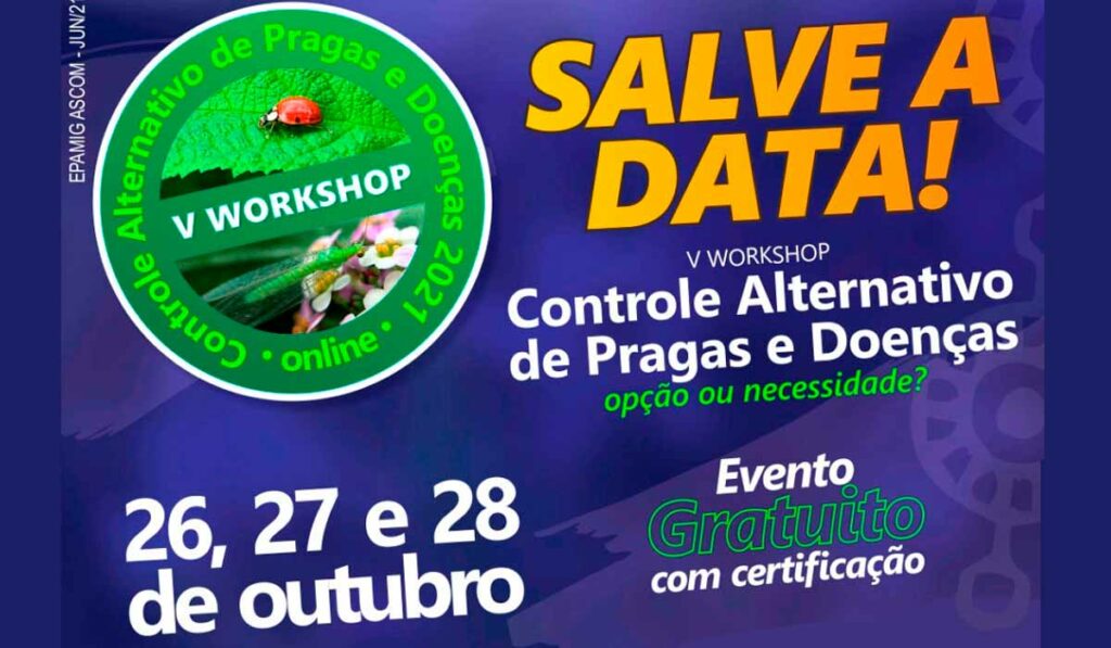 Chamada para o 5º Workshop de Controle Alternativo de Pragas e Doenças da Epamig