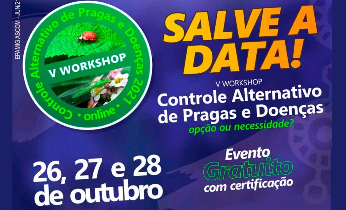 Chamada para o 5º Workshop de Controle Alternativo de Pragas e Doenças da Epamig