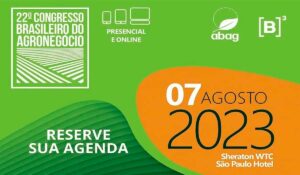 Chamada para o 22º Congresso Brasileiro do Agronegócio