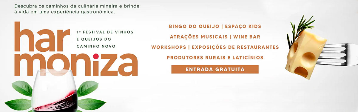 Banner do Harmoniza - 1º Festival de Vinhos e Queijos do Caminho Novo