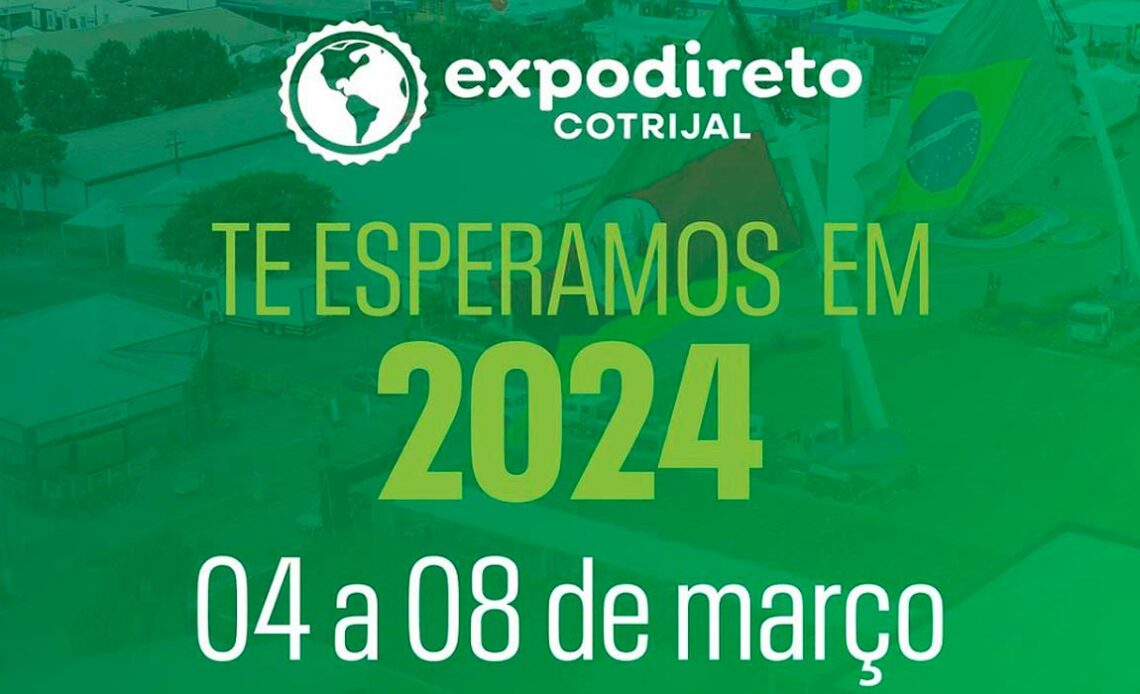 Chamada para a Expodireto Cotrijal 2024