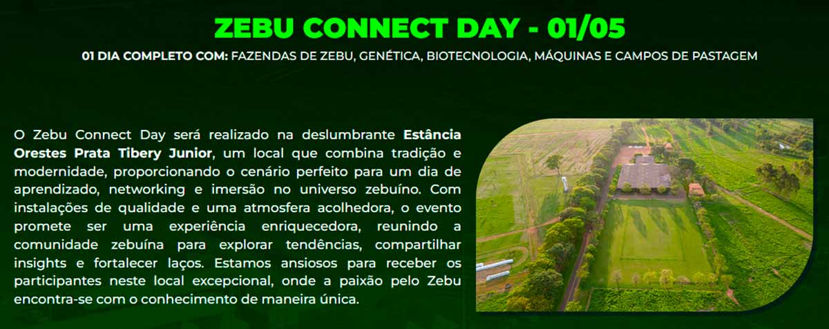 Zebu Connect Day, 01 de maio, realizado na Estância Orestes Prata Tibery Junior