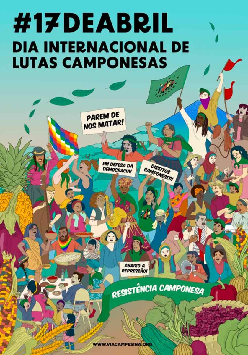 Cartaz do dia 17 de abril, Dia Internacional de Lutas Campesinas
