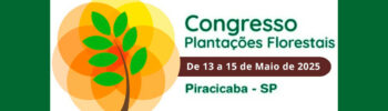 Chamada para o Congresso de Plantações Florestais 2025