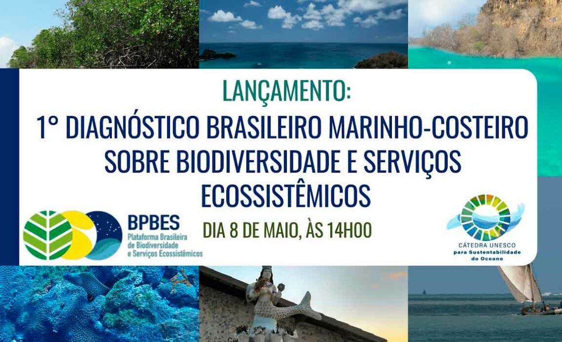 Chamada para o lançamento do 1º Diagnóstico Brasileiro Marinho-Costeiro sobre Biodiversidade e Serviços Ecossistêmicos