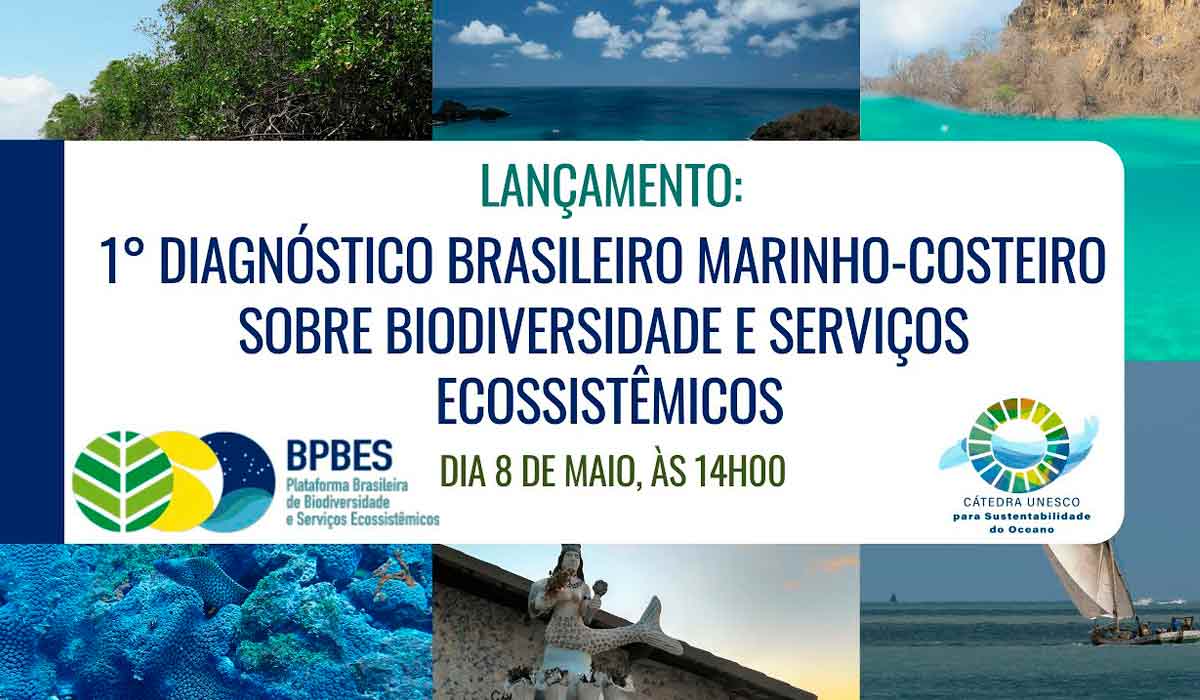 Chamada para o lançamento do 1º Diagnóstico Brasileiro Marinho-Costeiro sobre Biodiversidade e Serviços Ecossistêmicos