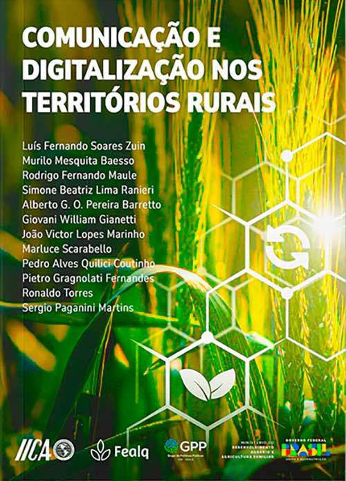Capa do e.book "Comunicação e Digitalização nos Territórios Rurais" Capa do e.book "Comunicação e Digitalização nos Territórios Rurais"