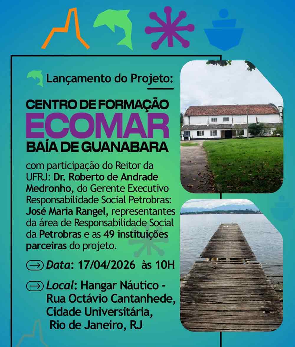Convite para apresentação do Centro de Formação em Economia do Mar Baía de Guanabara na UFRJ Convite para apresentação do Centro de Formação em Economia do Mar Baía de Guanabara na UFRJ