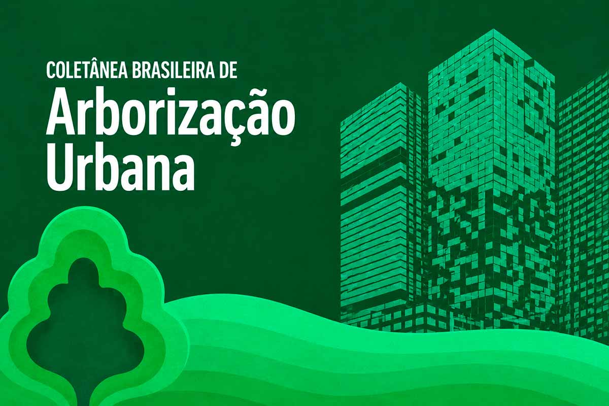 Coletânea de arborização urbana será lançada em Brasília