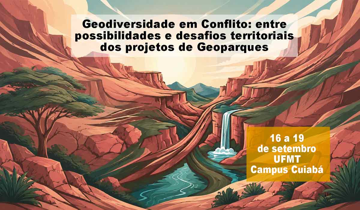 Geodiversidade ganha espaço nas discussões sobre desenvolvimento sustentável e gestão territorial no Brasil