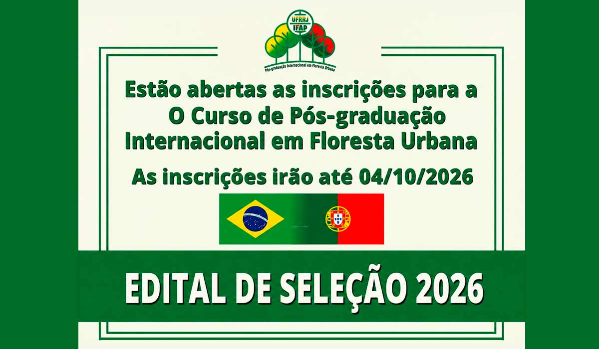 UFRRJ e UTAD oferecem formação internacional em arborização e gestão das florestas urbanas